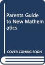 Parents Guide to New Mathematics