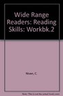 Wide Range Readers Reading Skills Workbk2