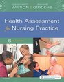 Health Assessment for Nursing Practice 6e