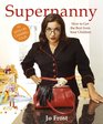 Supernanny How to Get the Best from Your Children