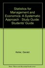 Statistics for Management and Economics A Systematic Approach  Study Guide