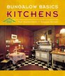 Bungalow Basics Kitchens