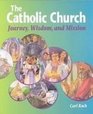 The Catholic Church Journey Wisdom and Mission