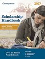 Scholarship Handbook 2017 (College Board Scholarship Handbook)