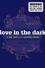 Love in the Dark