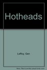 Hotheads
