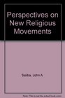 Perspectives on New Religious Movements