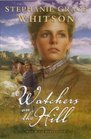 Watchers on the Hill (Pine Ridge Portraits, Bk 2)