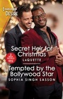 Secret Heir for Christmas / Tempted by the Bollywood Star