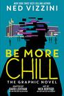 Be More Chill The Graphic Novel