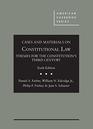 Cases and Materials on Constitutional Law Themes for the Constitution's Third Century 6th  CasebookPlus