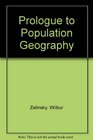 Prologue to Population Geography