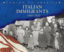 Italian Immigrants 18801920