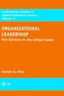 Organizational Leadership Volume 12 Fire Services in the United States