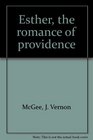 Esther the romance of providence