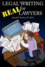 Legal Writing for Real Lawyers
