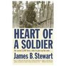 Heart of a Soldier A Story of Love Heroism and September 11th