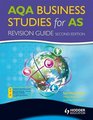 AQA Business Studies for AS Revision Guide