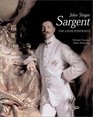John Singer Sargent The Later Portraits