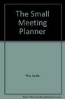 Small Meeting Planner