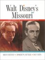 Walt Disney's Missouri The Roots of a Creative Genius