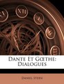 Dante Et Gethe Dialogues