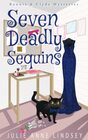 Seven Deadly Sequins (Bonnie & Clyde Mysteries)