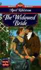 The Widowed Bride (Westcotts, Bk 2) (Signet Regency Romance)