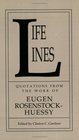 Life Lines Quotations from the Work of Eugen RosenstockHuessy