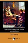 The Little Lives of the Saints