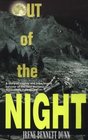 Out of the Night: A Story of Tragedy and Hope from a Survivor of the 1959 Montana-Yellowstone Earthquake