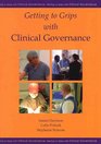 Getting to Grips With Clinical Governance