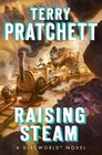 Raising Steam (Discworld, Bk 40)