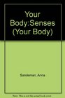 Your BodySenses