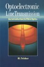 Optoelectronic Line Transmission