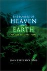 The Powers of Heaven and Earth New and Selected Poems