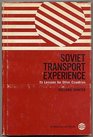 Soviet Transport Experience