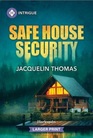 Safe House Security