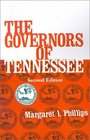 Governors of Tennessee  The 2nd Edition
