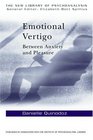 Emotional Vertigo Between Anxiety and Pleasure