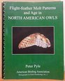 FlightFeather Molt Patterns and Age in North American Owls