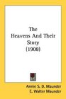 The Heavens And Their Story