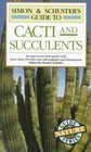 Simon  Schuster's Guide to Cacti and Succulents