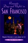 Romantic Days and Nights in San Francisco 3rd  Romantic Diversions in and around the City