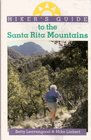 Hiker's Guide to the Santa Rita Mountains