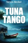 Tuna Tango (Will Service ) (Volume 2)