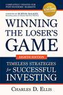 Winning the Loser's Game Timeless Strategies for Successful Investing Eighth Edition