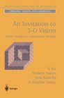 An Invitation to 3D Vision From Images to Geometric Models