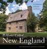 A Home Called New England A Celebration of Hearth and History