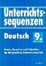 Unterrichtssequenzen Deutsch 9 Jahrgangsstufe